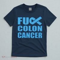 Fuck Colon Cancer T-Shirt thumb 5