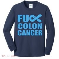 Fuck Colon Cancer Kids Long Sleeve Shirt thumb 0
