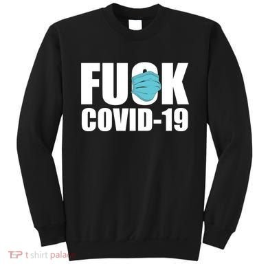Fuck COVID-19 Sweatshirt