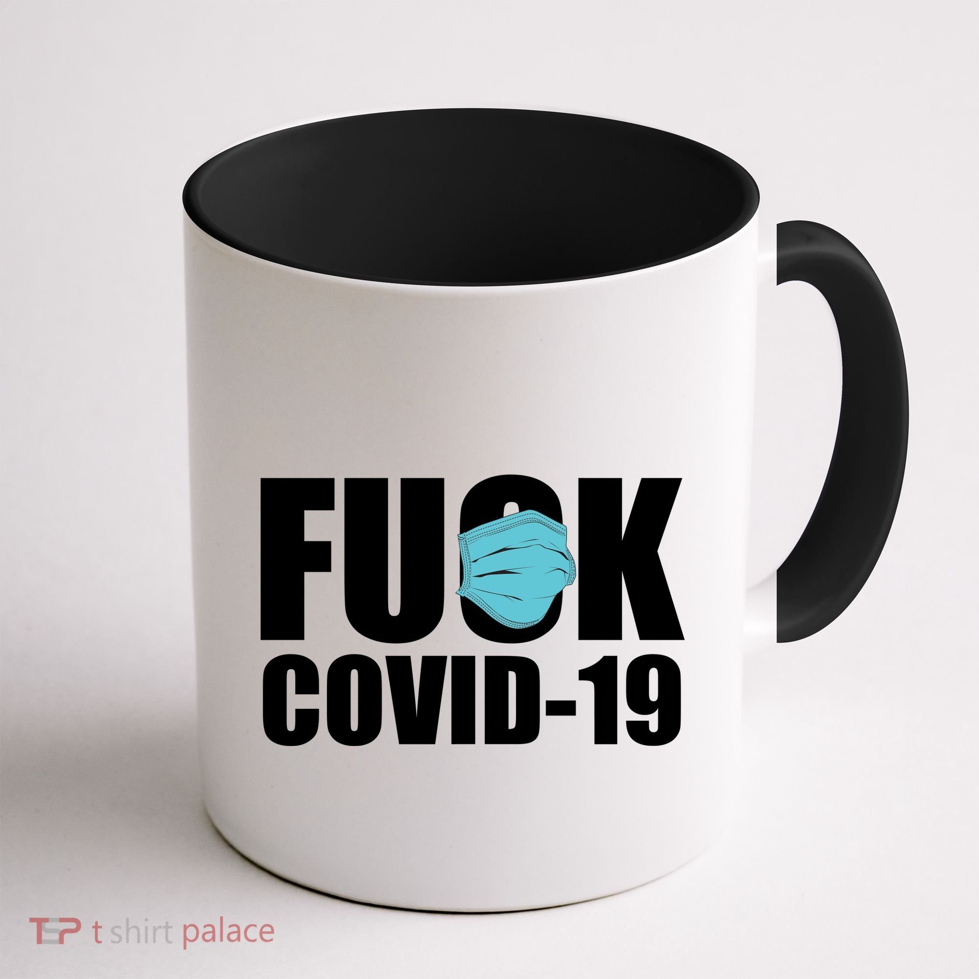 Fuck COVID-19 Coffee Mug