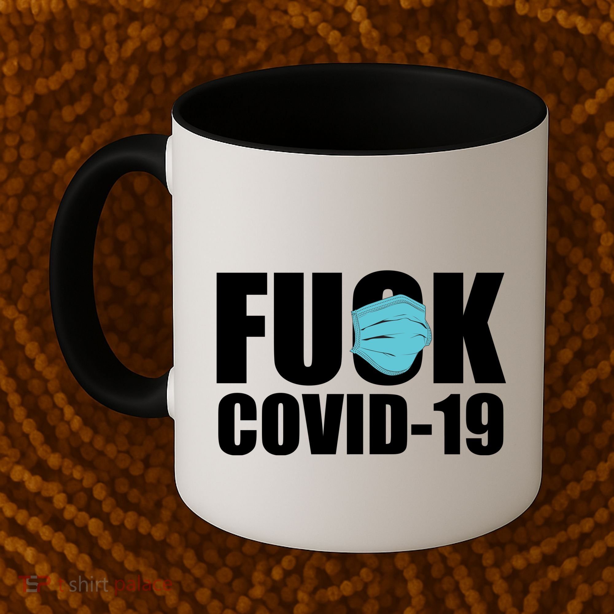 Fuck COVID-19 Coffee Mug