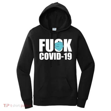 Fuck COVID-19 Women's Hoodie