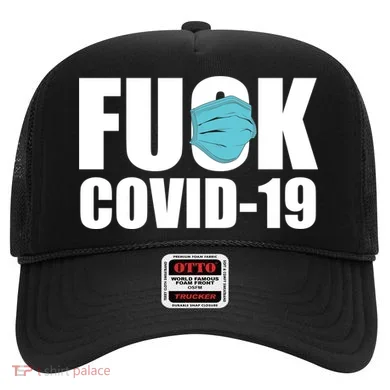 Fuck COVID-19 Hat