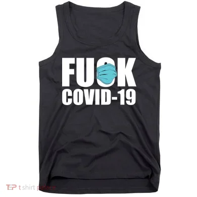 Fuck COVID-19 Tank Top