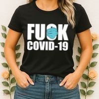 Fuck COVID-19 Women's T-Shirt thumb 2