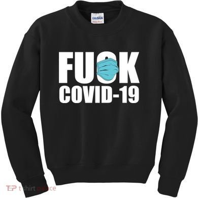 Fuck COVID-19 Kids Sweatshirt