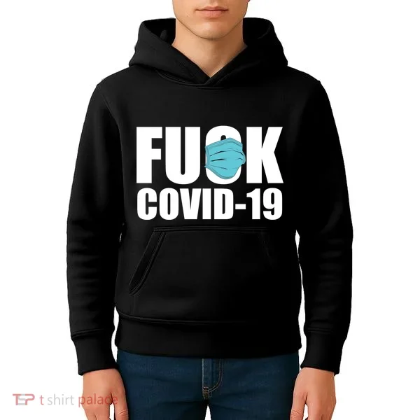 Fuck COVID-19 Kids Hoodie