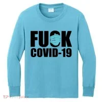 Fuck COVID-19 Kids Long Sleeve Shirt thumb 0