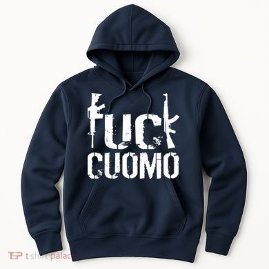 Fuck Cuomo Gun Rights Hoodie