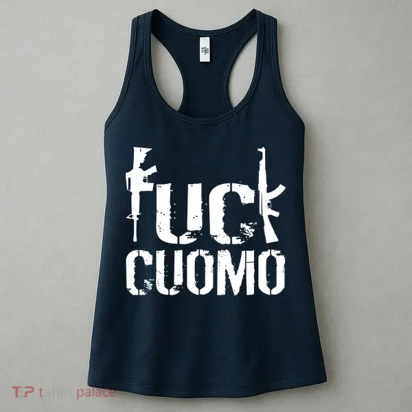Fuck Cuomo Gun Rights Women's Tank Top