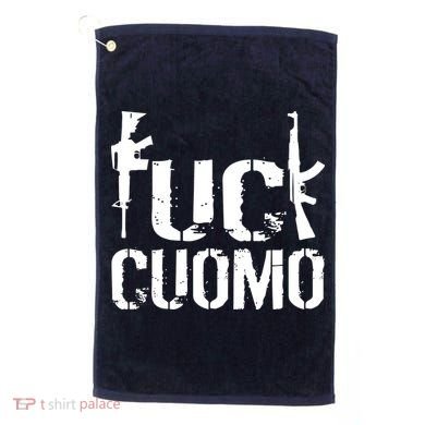Fuck Cuomo Gun Rights Golf Towel