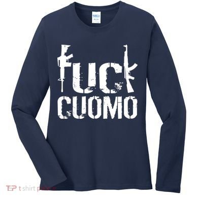 Fuck Cuomo Gun Rights Women's Long Sleeve Shirt
