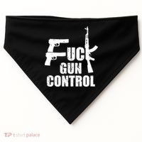 Fuck Gun Control USA-Made Doggie Bandana thumb 0