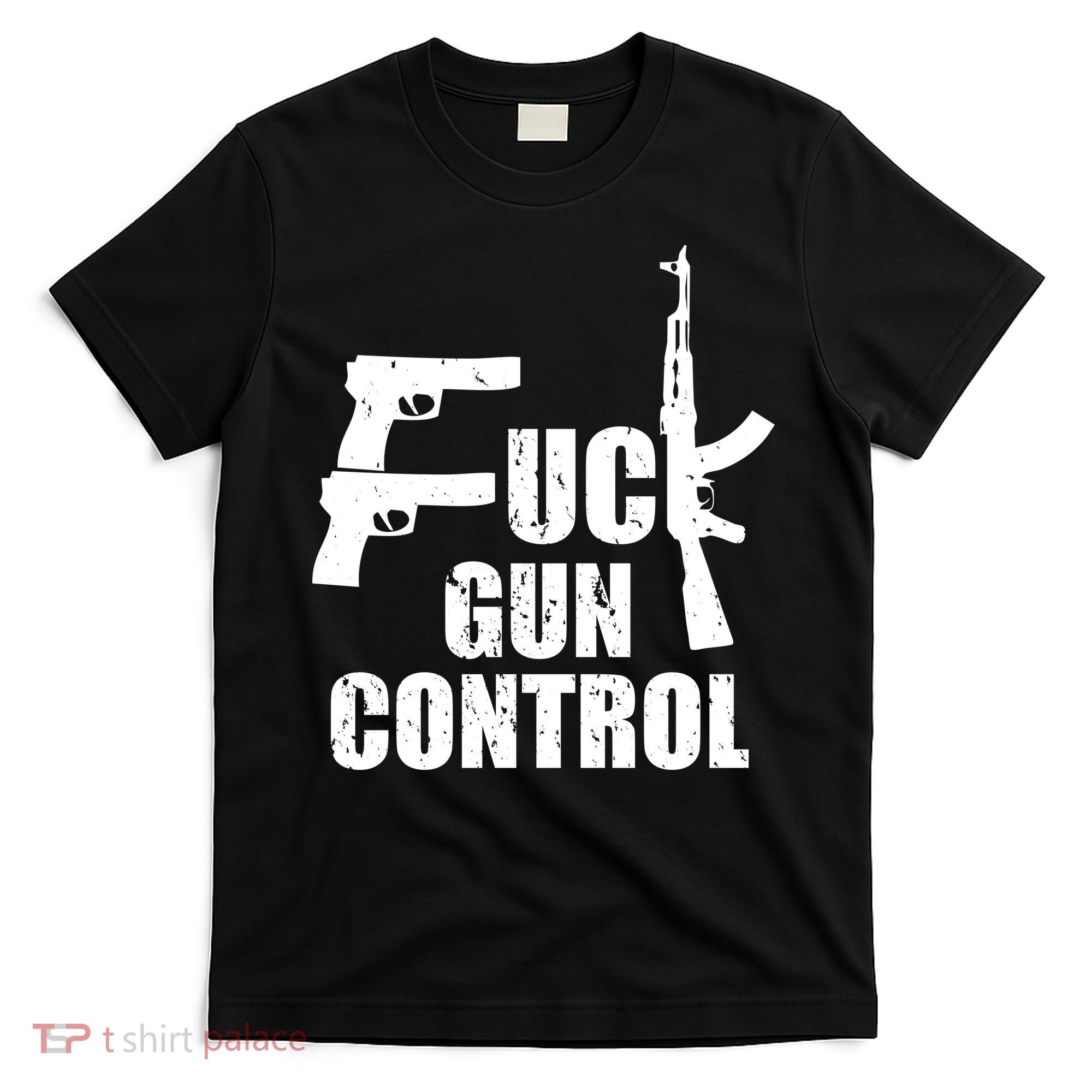 Fuck Gun Control T-Shirt