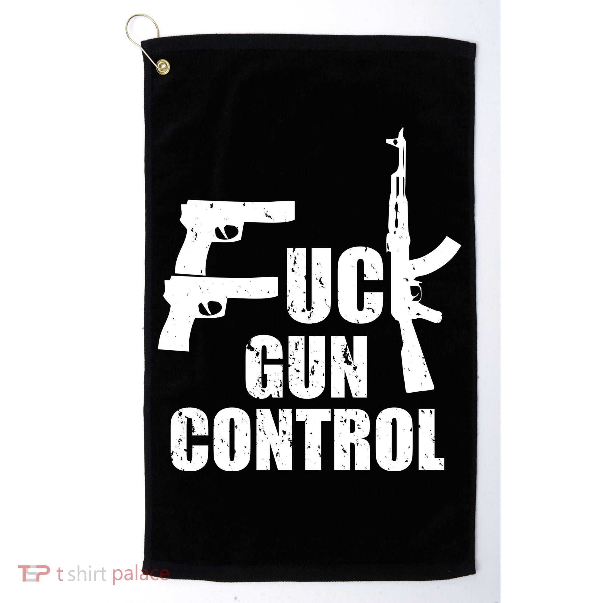 Fuck Gun Control Golf Towel