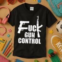 Fuck Gun Control Kids T-Shirt thumb 3