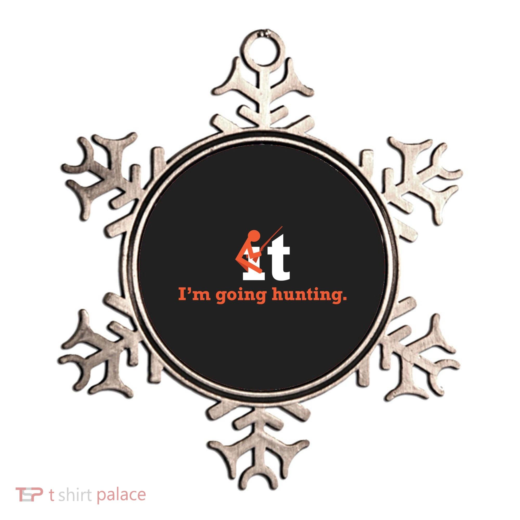 Fuck It I'm Going Hunting Ornament