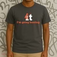 Fuck It I'm Going Hunting T-Shirt thumb 3