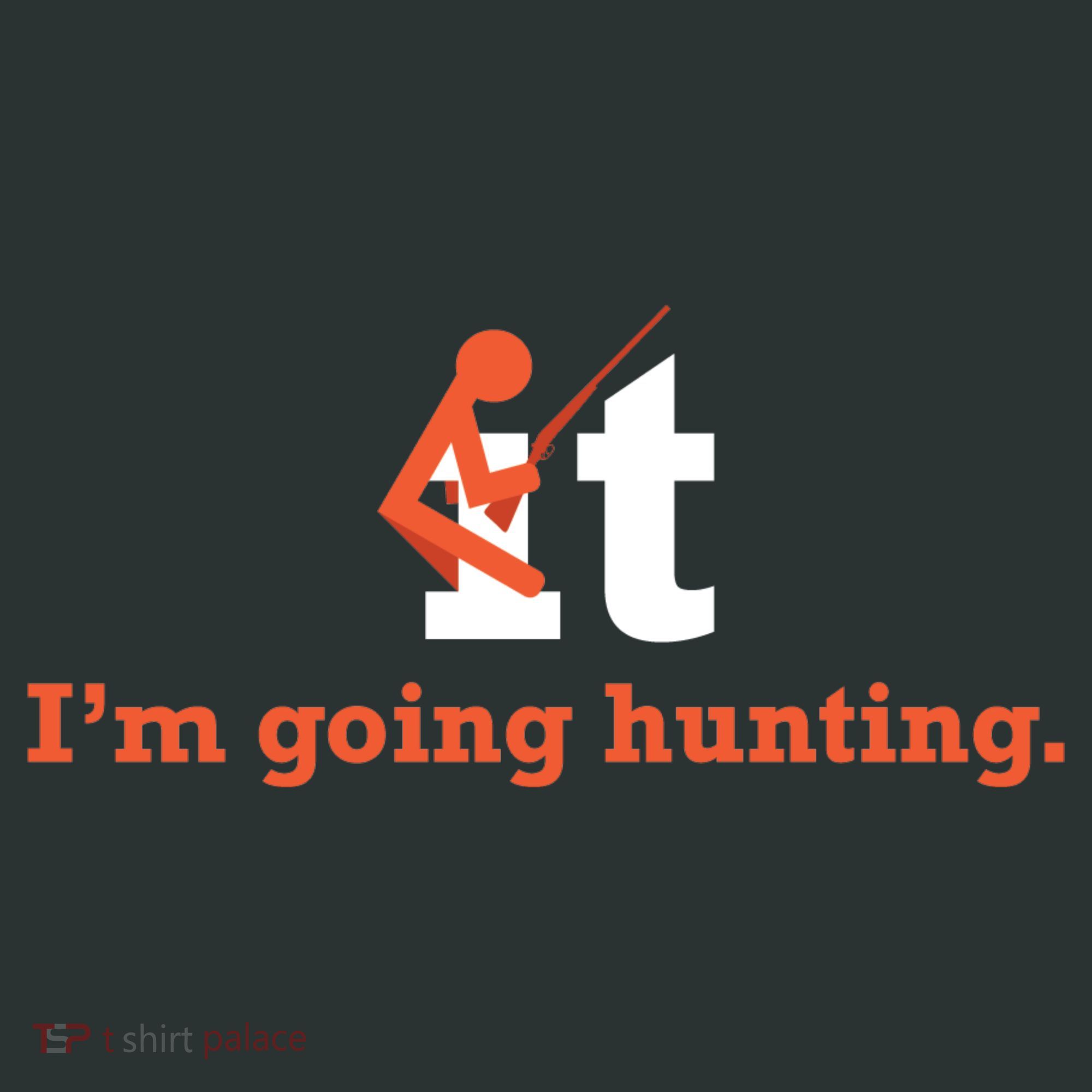 Fuck It I'm Going Hunting Kids T-Shirt