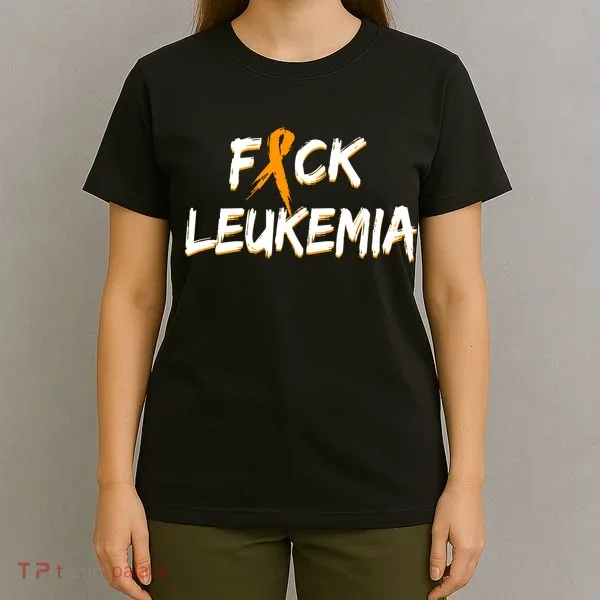 Fuck Leukemia T-Shirt