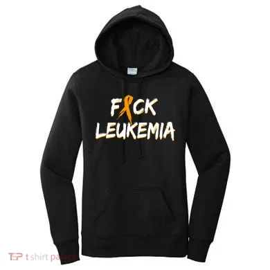 Fuck Leukemia Women's Hoodie