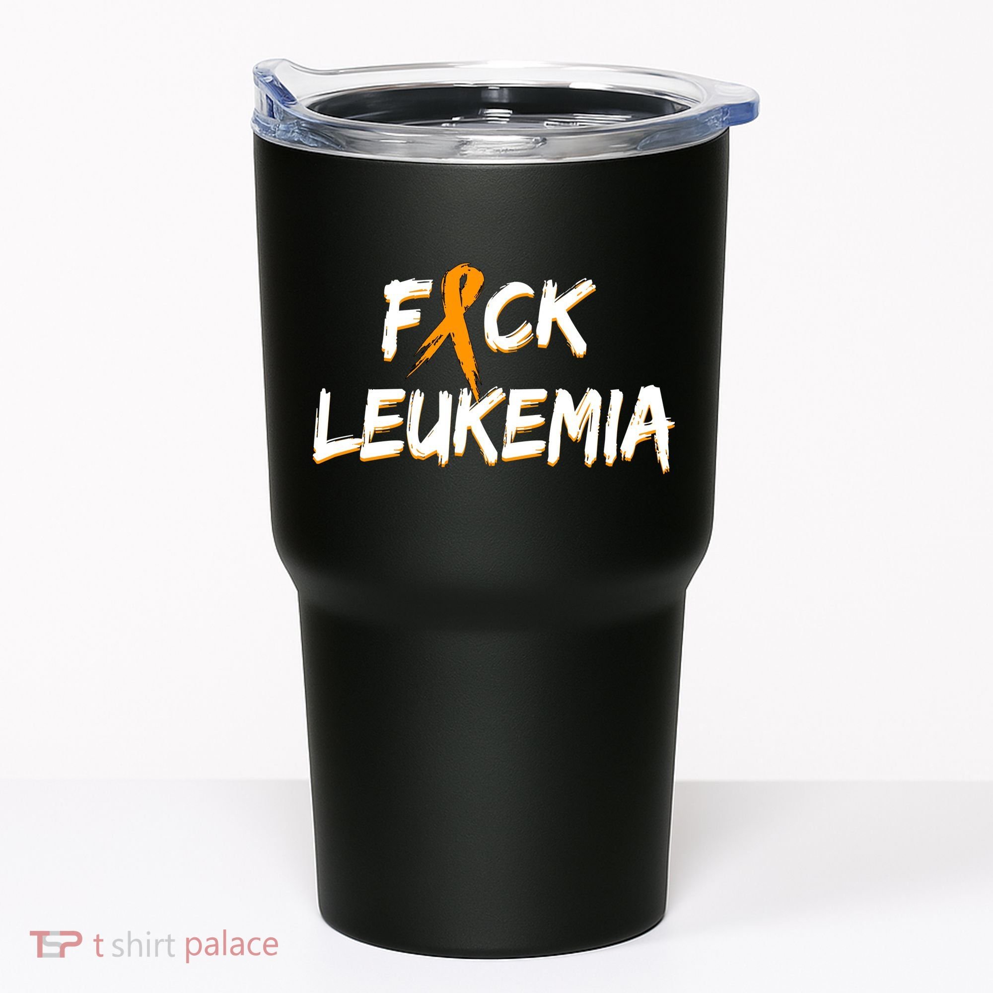 Fuck Leukemia Tumbler