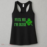 Fuck Me I'm Irish Women's Tank Top thumb 3