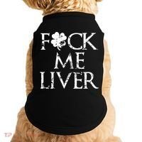 Fuck Me Liver Irish Whiskey Funny St. Patrick's Day Doggie Tank thumb 0