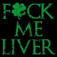 Fuck Me Liver Irish Whiskey Funny St. Patrick's Day Coffee Mug thumb 5