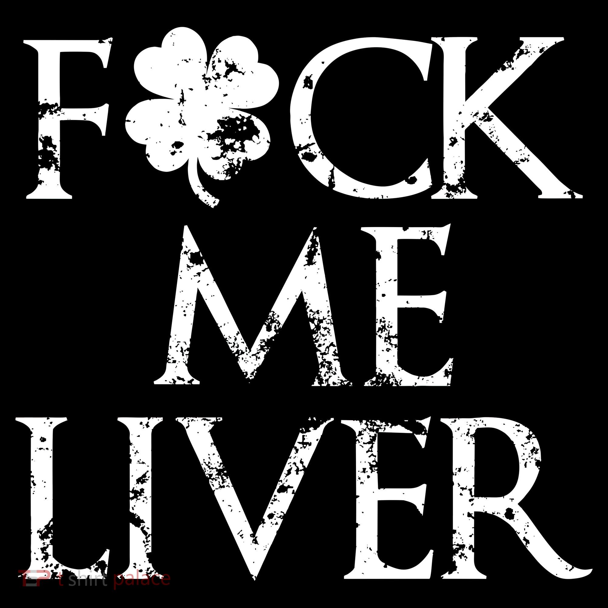 Fuck Me Liver Irish Whiskey Funny St. Patrick's Day Women's Hoodie
