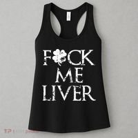Fuck Me Liver Irish Whiskey Funny St. Patrick's Day Women's Tank Top thumb 3