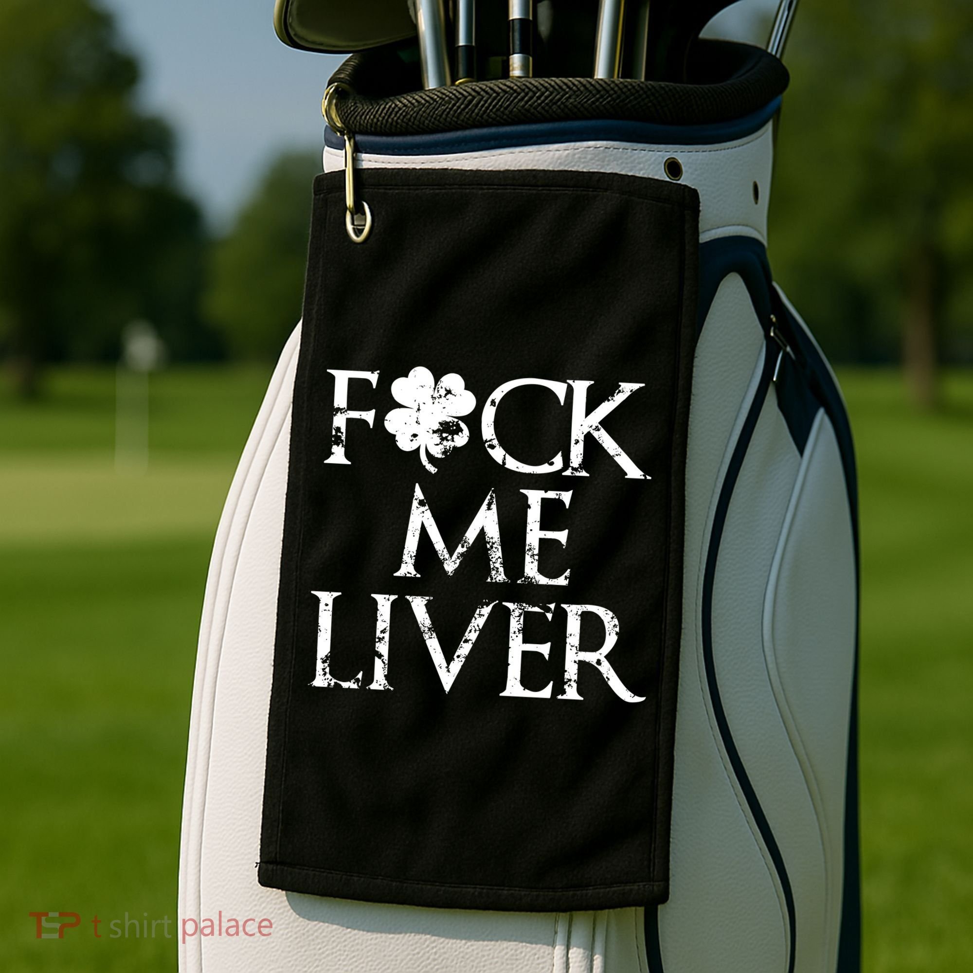 Fuck Me Liver Irish Whiskey Funny St. Patrick's Day Golf Towel