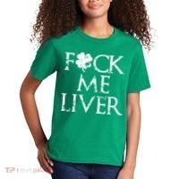 Fuck Me Liver Irish Whiskey Funny St. Patrick's Day Kids T-Shirt thumb 2