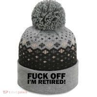 Fuck Off I'm Retired The Baniff Cuffed Pom Beanie thumb 0