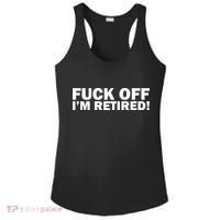 Fuck Off I'm Retired Ladies PosiCharge Competitor Racerback Tank thumb 0