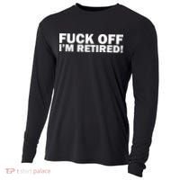 Fuck Off I'm Retired Cooling Performance Long Sleeve Crew thumb 0