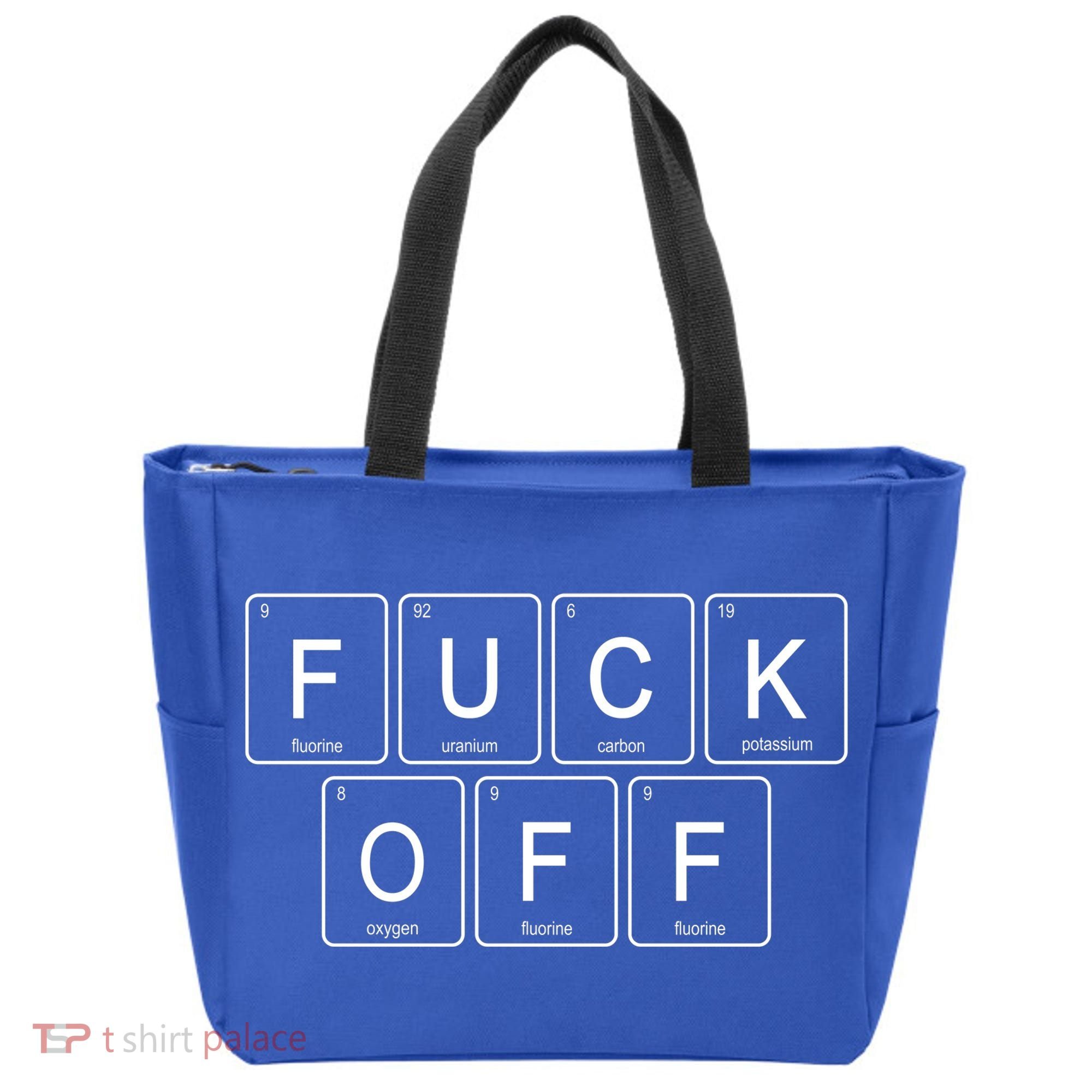 Fuck Off Periodic Table Funny Offensive Tote Bag