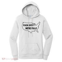 Fuck Off We're Full United States Women's Hoodie thumb 0