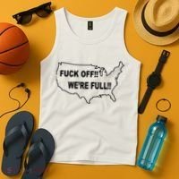 Fuck Off We're Full United States Tank Top thumb 4