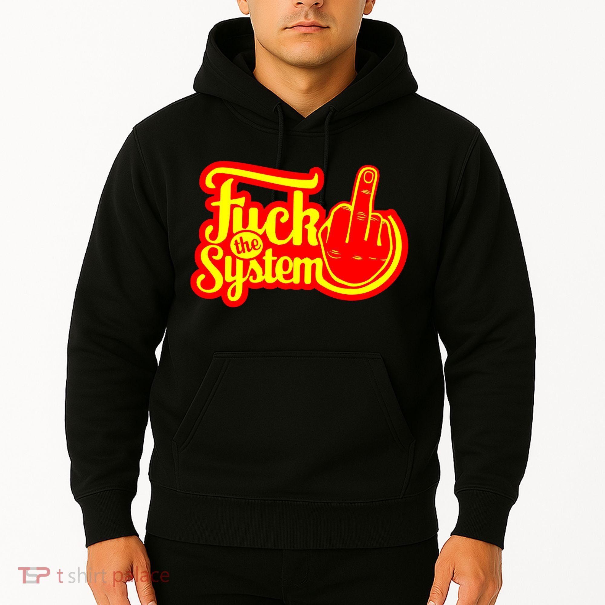 Fuck The System Hoodie