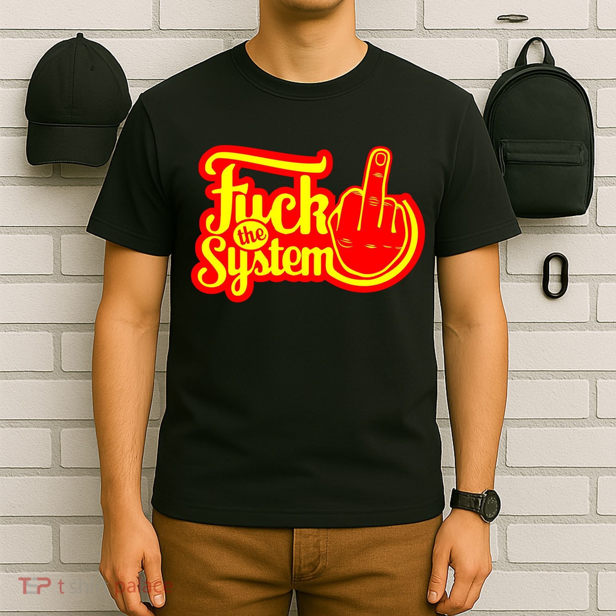 Fuck The System T-Shirt