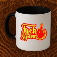 Fuck The System Coffee Mug thumb 2