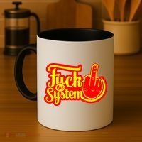 Fuck The System Coffee Mug thumb 4