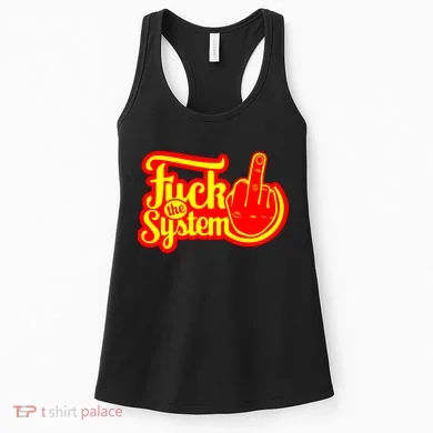 Fuck The System Women's Tank Top