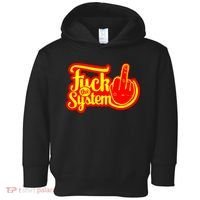 Fuck The System Toddler Hoodie thumb 0