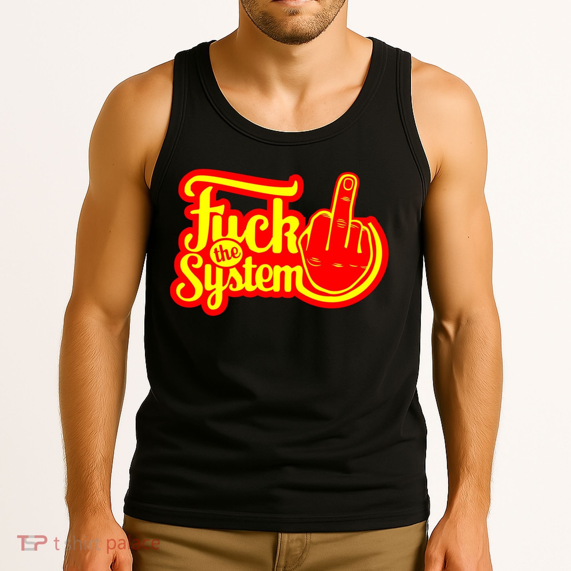 Fuck The System Tank Top