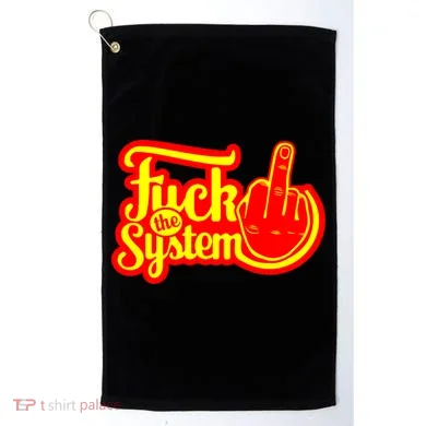 Fuck The System Golf Towel