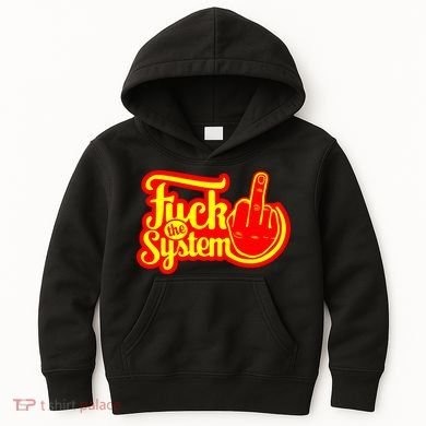 Fuck The System Kids Hoodie