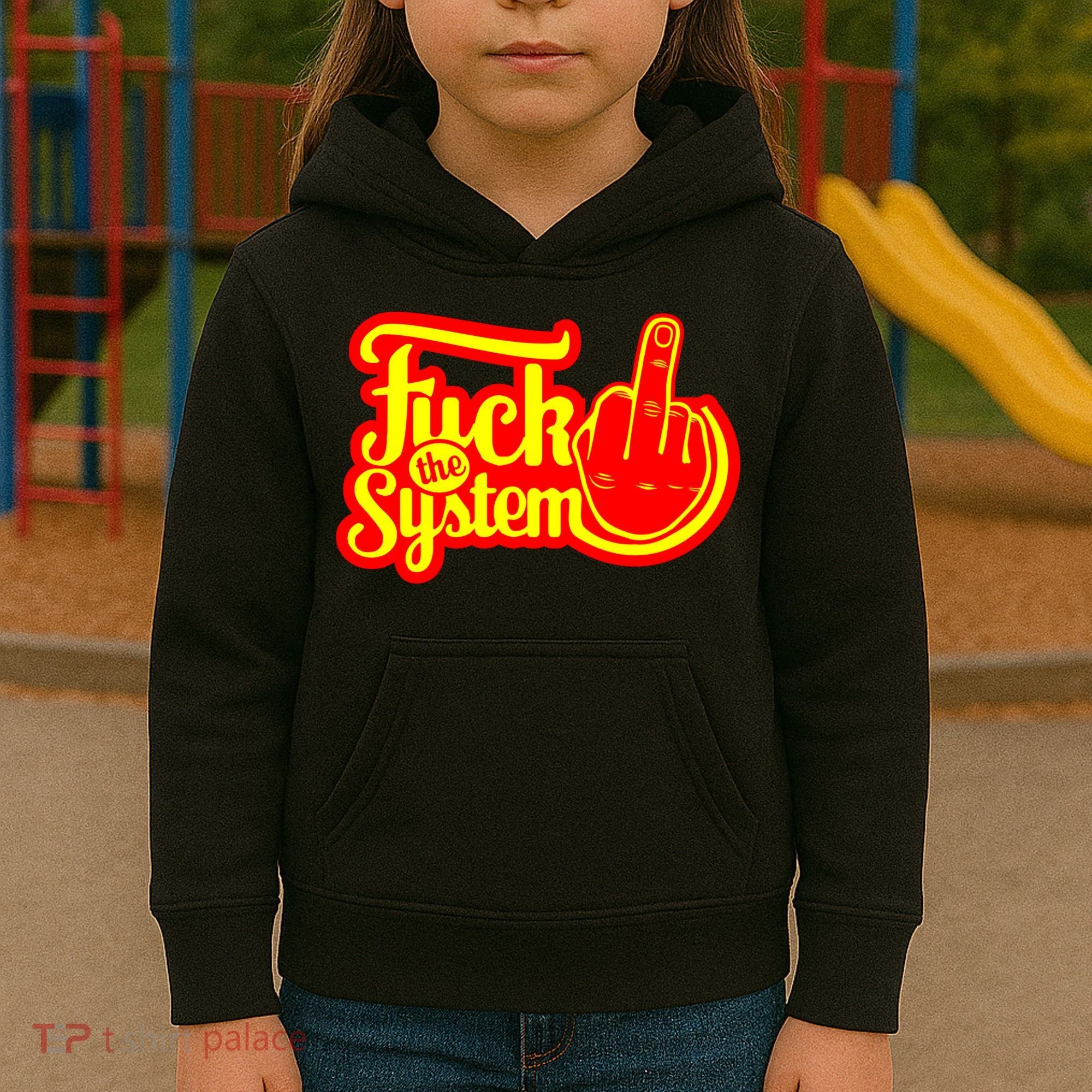 Fuck The System Kids Hoodie