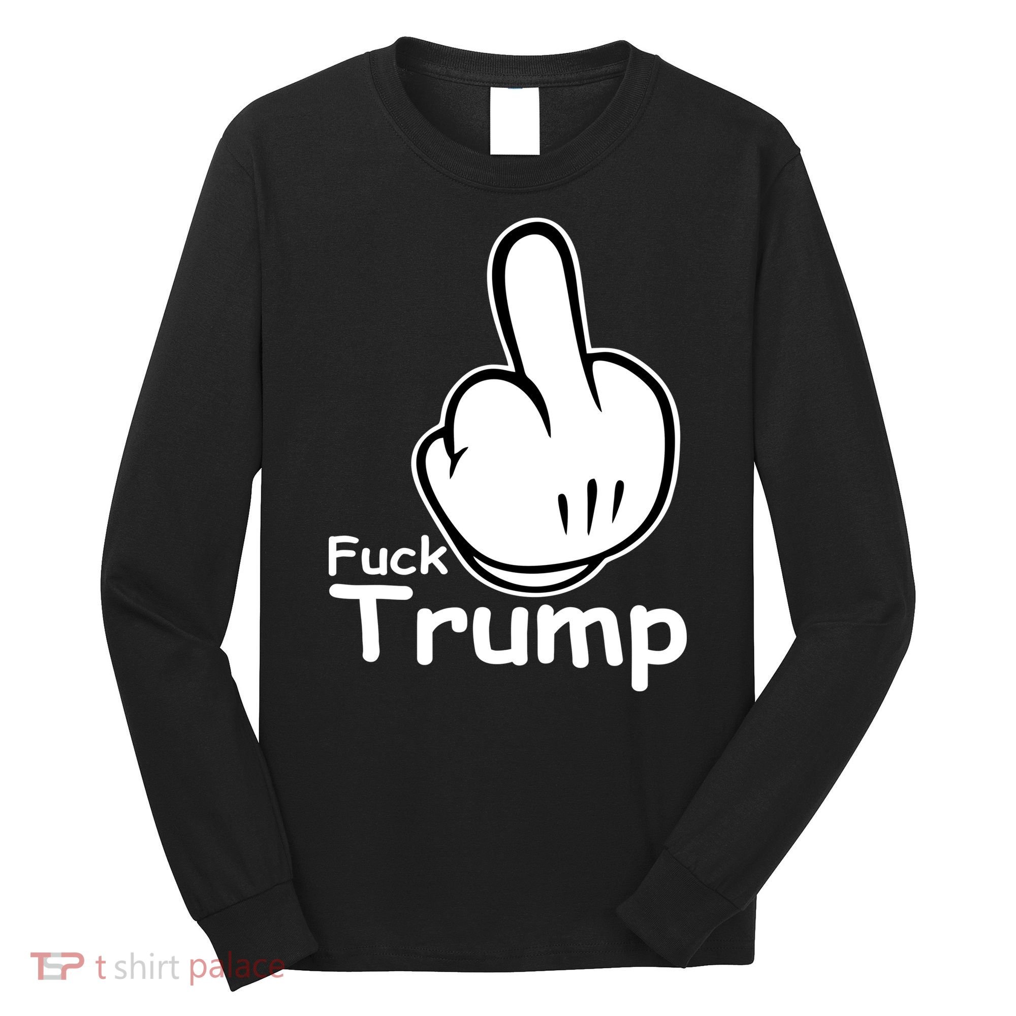 Fuck Trump Cartoon Middle Finger Resist Anti Trump Long Sleeve Shirt